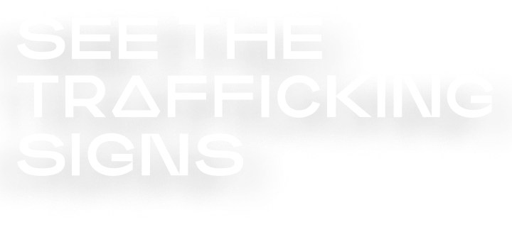 See The Trafficking Signs Joy Smith Foundation 3171